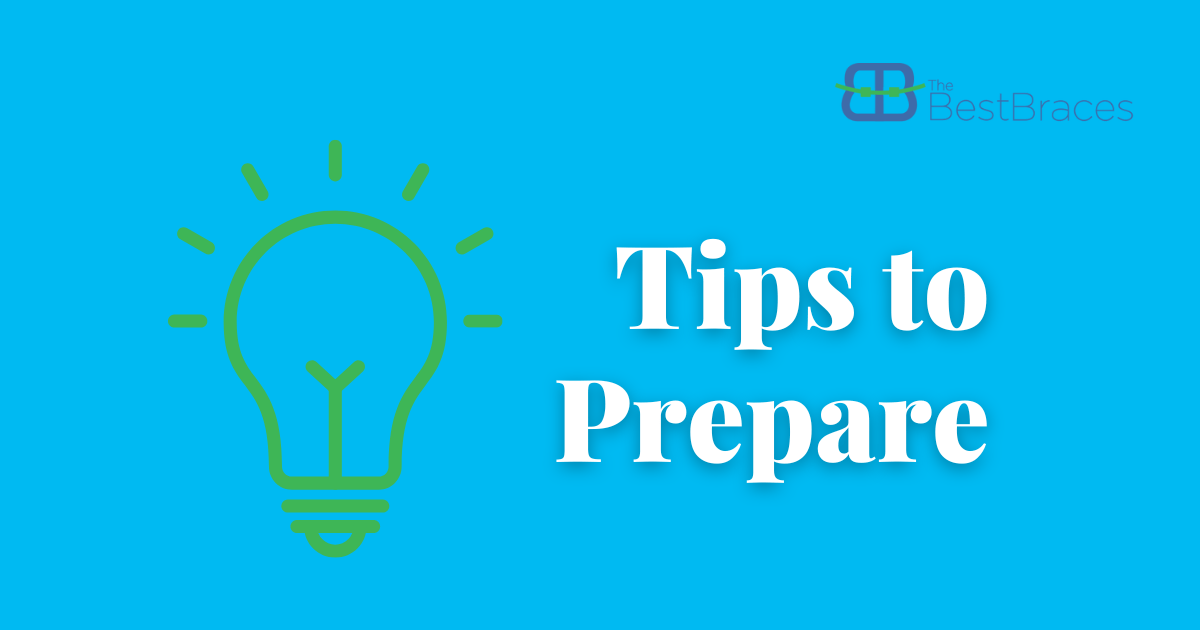 Tips To Help You Prepare For Orthodontic Treatment