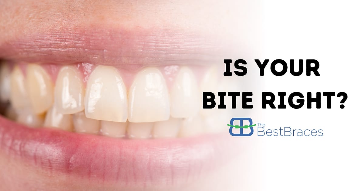 Is Your Bite Right? Is Your Bite Right?
