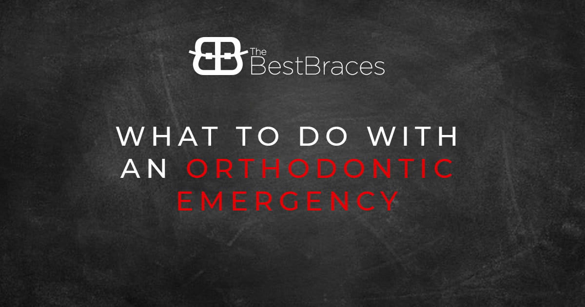 What to Do With an Orthodontic Emergency