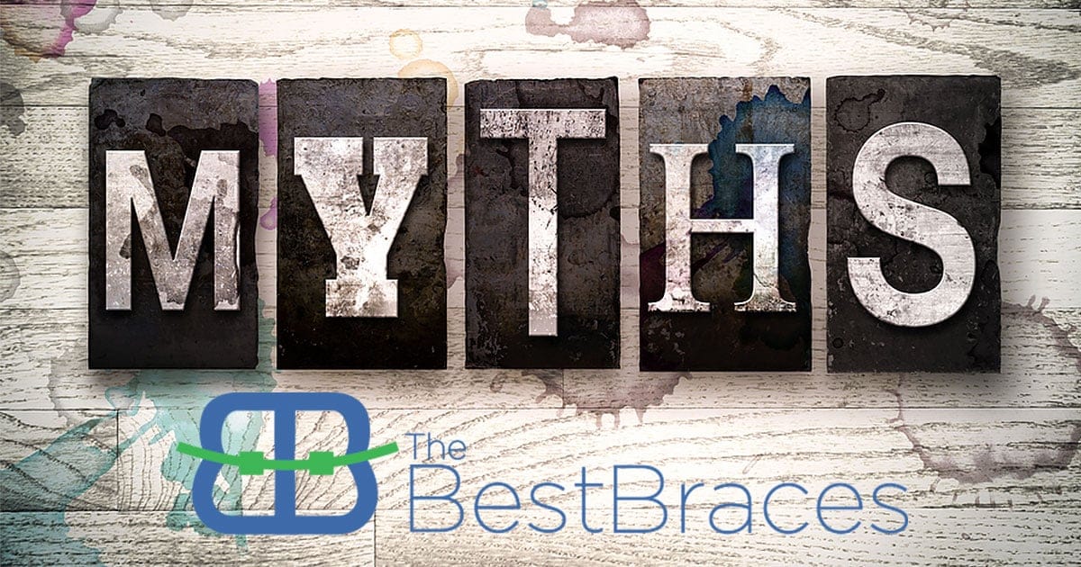 Five Myths About Orthodontic Treatment Five Myths About Orthodontic Treatment
