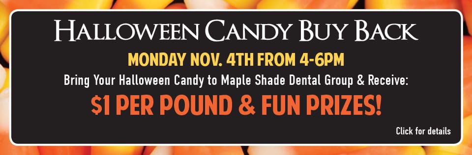 Halloween Candy Buy Back at Maple Shade Dental Group