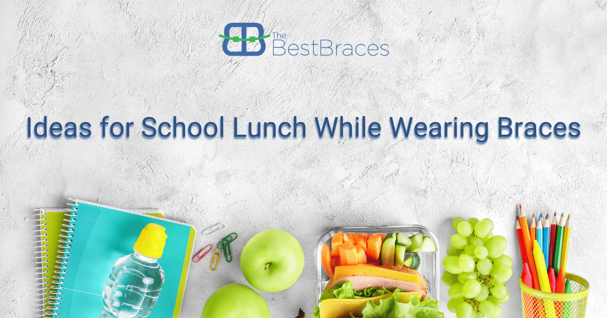 Ideas For School Lunch While Wearing Braces Ideas For School Lunch While Wearing Braces