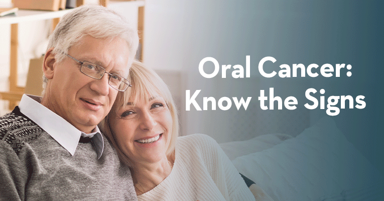 ORAL CANCER: KNOW THE SIGNS
